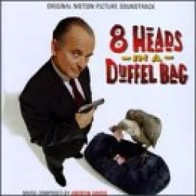 8 Heads In A Duffel Bag Soundtrack